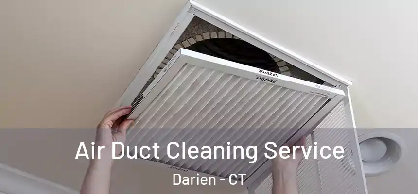  Air Duct Cleaning Service Darien - CT