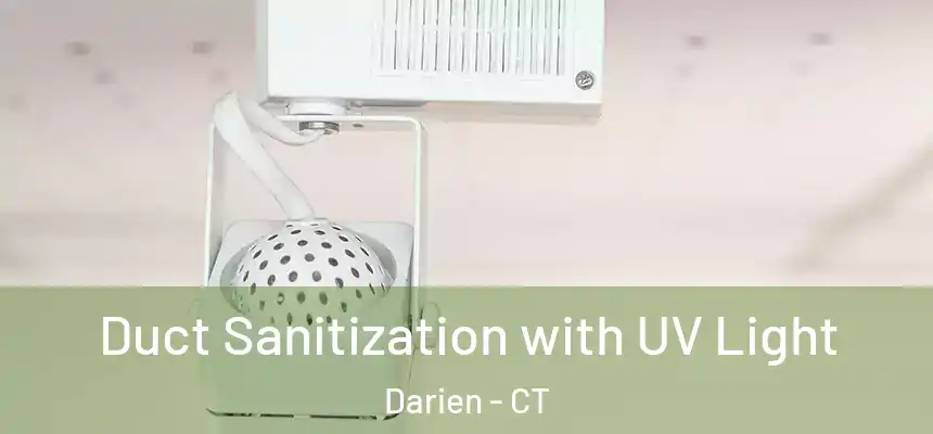 Duct Sanitization with UV Light Darien - CT